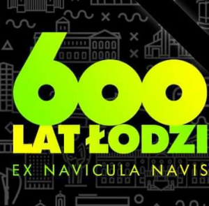 600 lat Łodzi