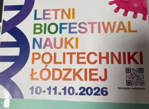 Letni Biofestiwal Nauki na PŁ
